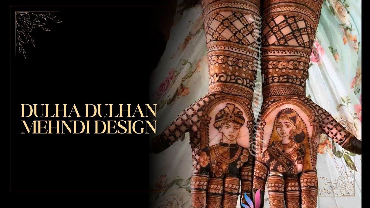 Dulha Dulhan Mehndi Design