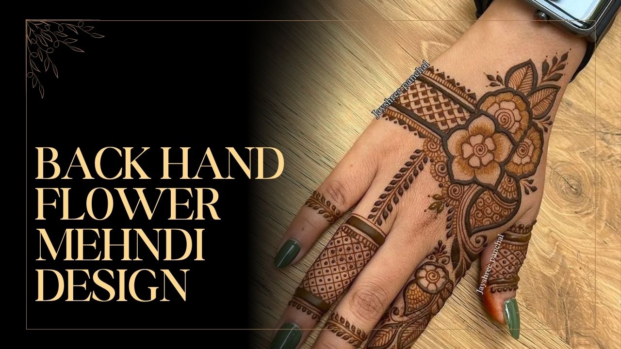 Back Hand Flower Mehndi Design
