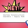Vertex Construction Careers