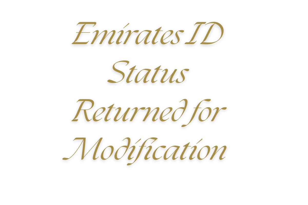 You are currently viewing Emirates ID Status Returned for Modification: A Simple Guide to Fix It