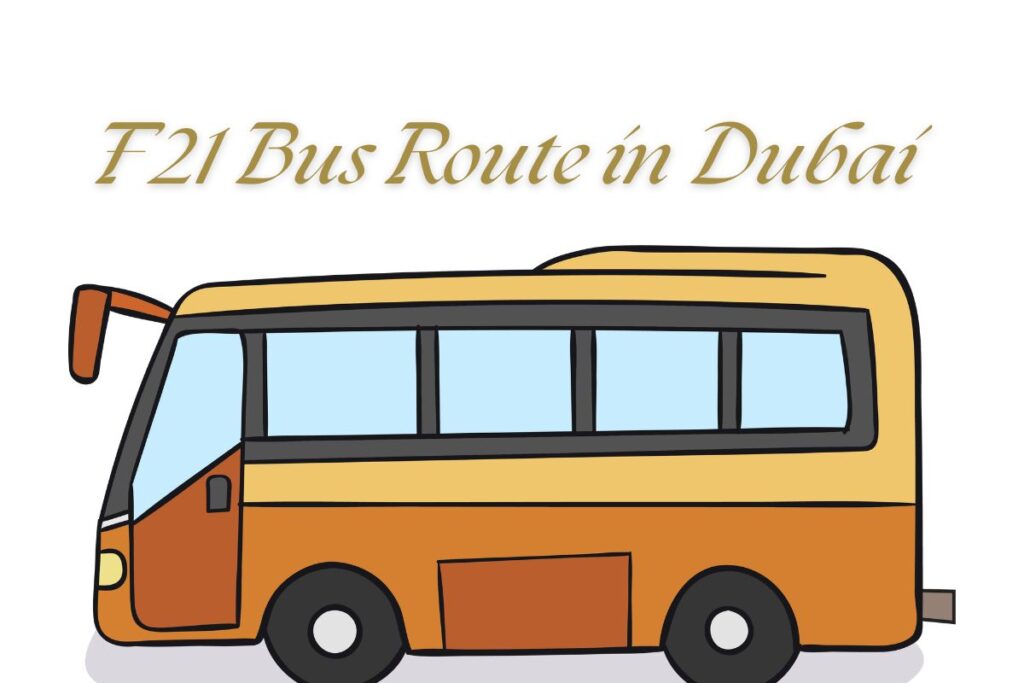 F21 Bus Route in Dubai