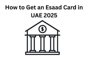 Read more about the article How to Get an Esaad Card in UAE 2025: A Simple Guide to Discounts and Benefits