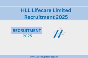 Read more about the article HLL Lifecare Limited Recruitment 2025 For Officer, Accounts Officer @lifecarehll.com