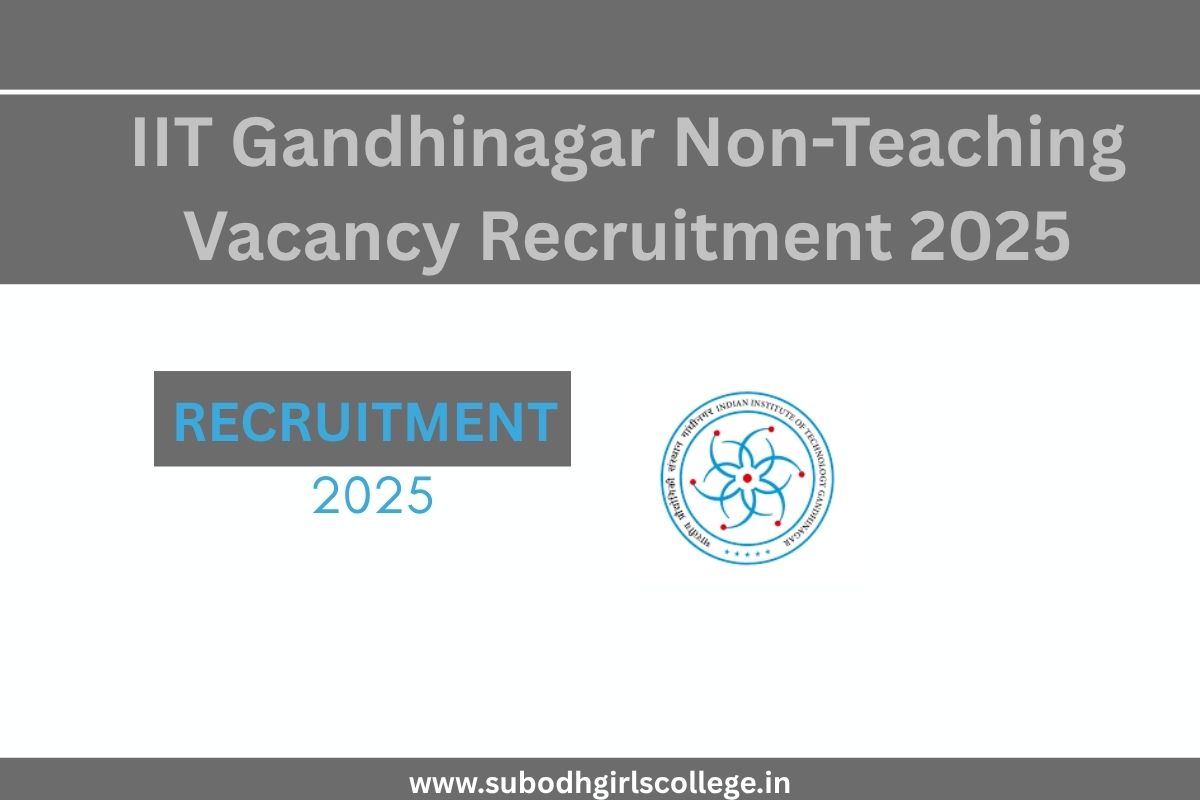 Read more about the article IIT Gandhinagar Non-Teaching Vacancy Recruitment 2025 @iitgn.ac.in/careers/non-academic-staff