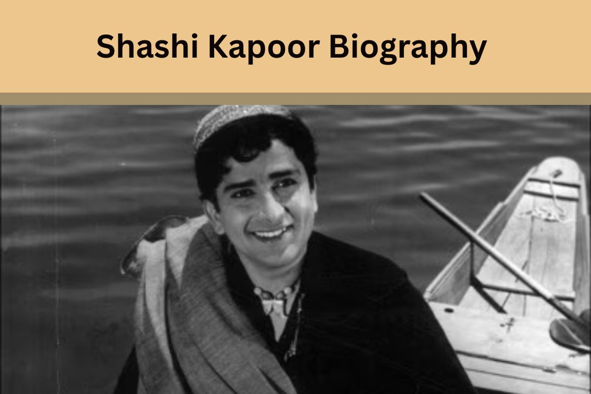 Read more about the article Shashi Kapoor Biography 2025: Age, Height, Net Worth and Family
