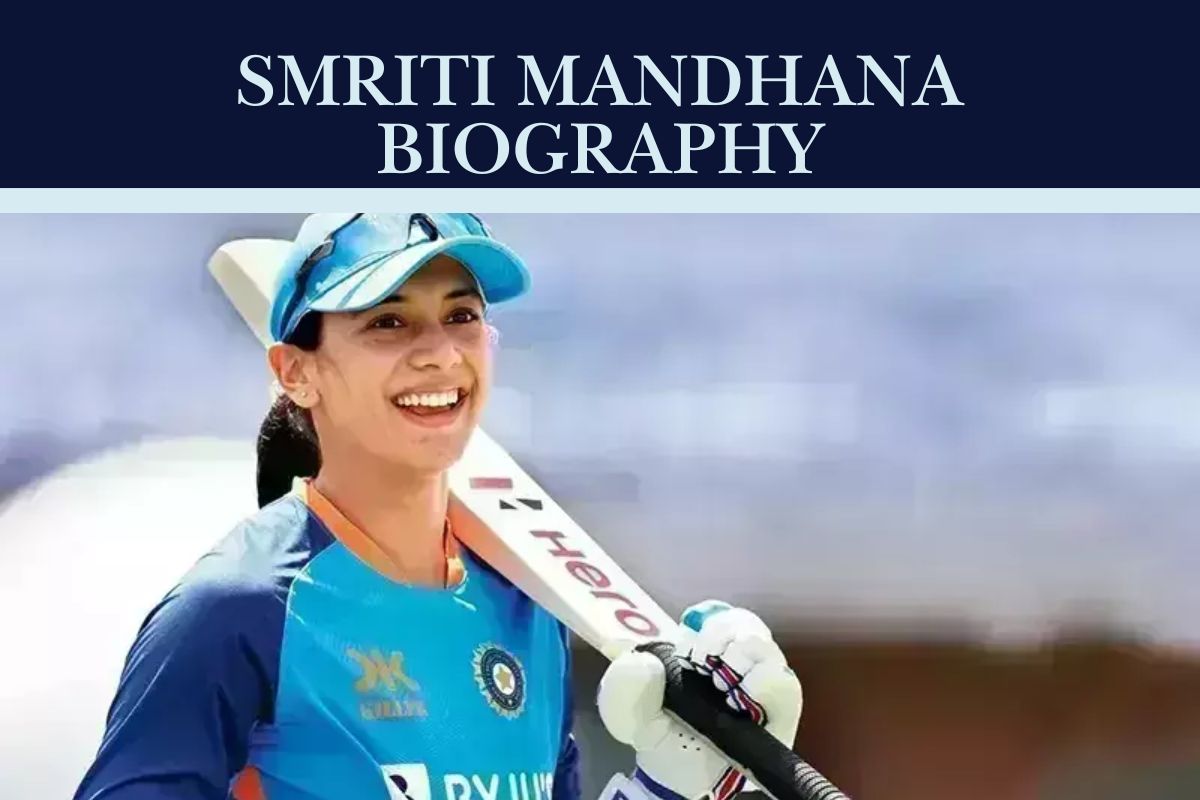 Read more about the article Smriti Mandhana Biography 2025: Age, Height, Net Worth and Family