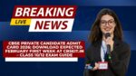 CBSE Private Candidate Admit Card 2026