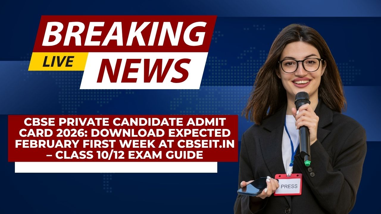 CBSE Private Candidate Admit Card 2026